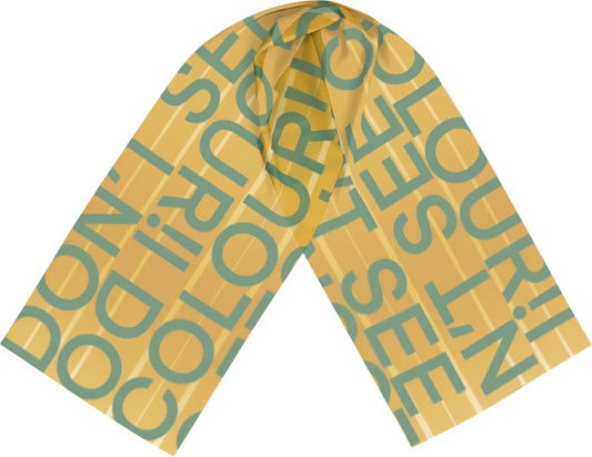 I Don't See Colour Yellow / Orange 100% Silk Charmeuse Long Scarf by House of Nyabinghi - African Afrofuturism digital print typography luxury fashion accessory for Spring Summer 2025 